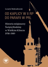 Od kaplicy w II RP do parafii w - okładka książki