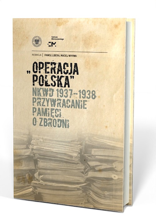Operacja polska NKWD 1937-1938. - okładka książki