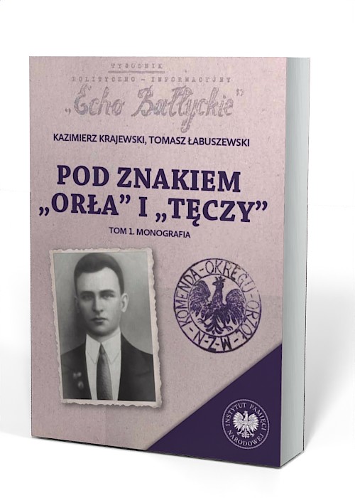 Pod znakiem Orła i Tęczy. Trzy - okładka książki