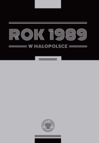 Rok 1989 w Małopolsce. Szkice z - okładka książki