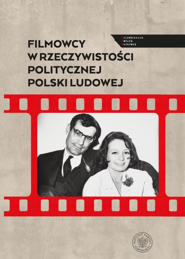 Filmowcy w rzeczywistości politycznej - okładka książki