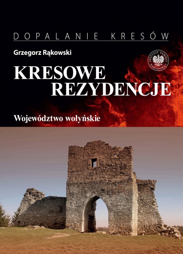 Kresowe rezydencje. Zamki, pałace - okładka książki