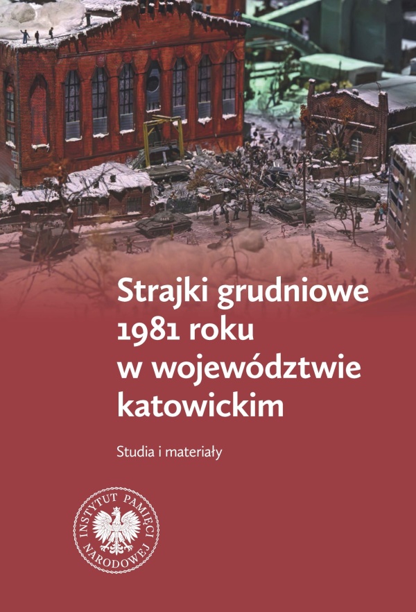 Strajki grudniowe 1981 roku w województwie - okładka książki