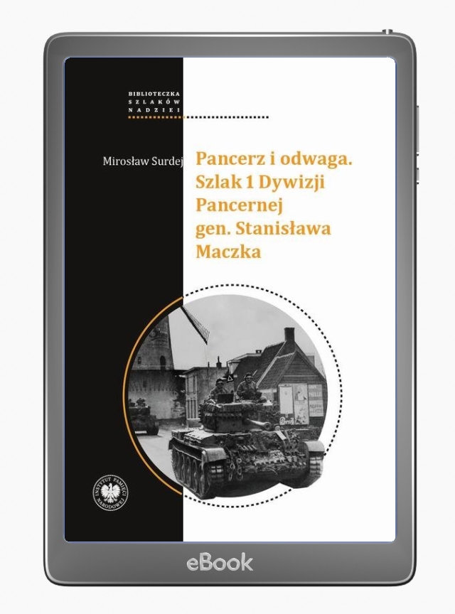 Pancerz i odwaga. Szlak 1 Dywizji - okłakda ebooka