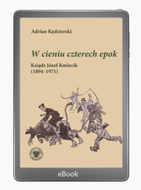W cieniu czterech epok. Ksiądz - okłakda ebooka