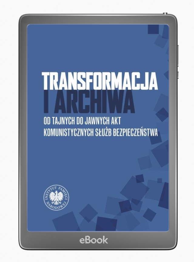 Transformacja i archiwa. Od tajnych - okłakda ebooka