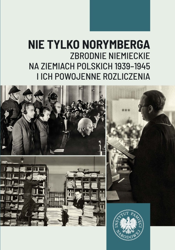 Nie tylko Norymberga. Zbrodnie - okładka książki