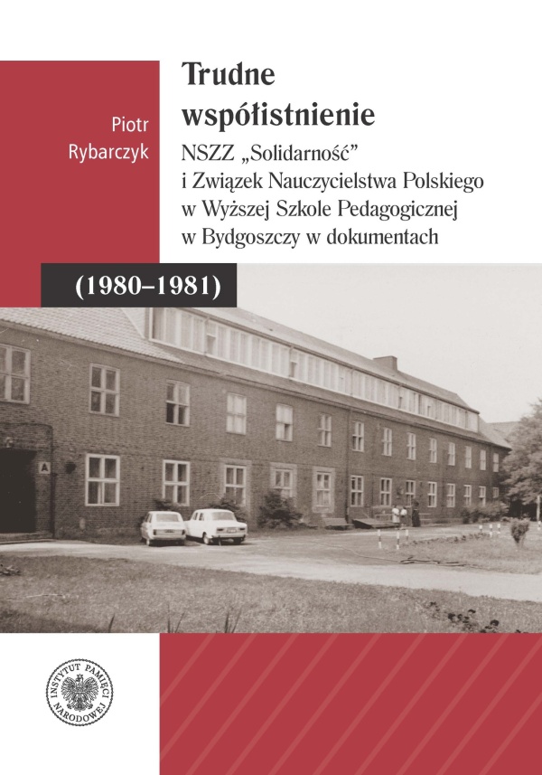 Trudne współistnienie. NSZZ Solidarność - okładka książki