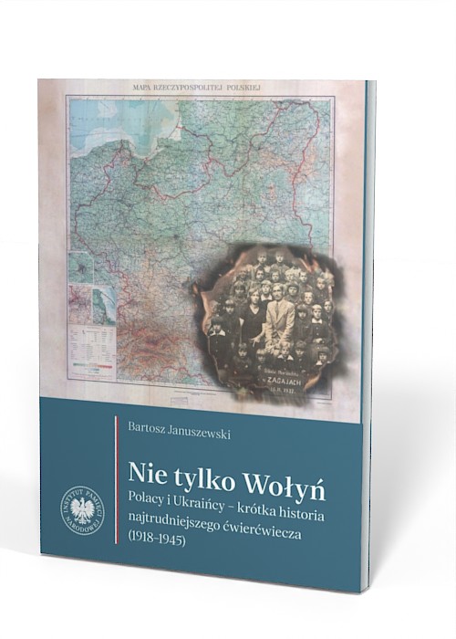 Nie tylko Wołyń. Polacy i Ukraińcy - okładka książki