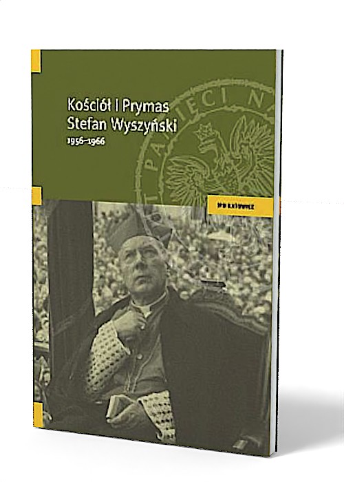 Kościół i prymas Stefan Wyszyński - okładka książki