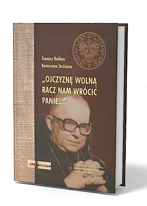 Ojczyznę wolną racz nam wrócić - okładka książki
