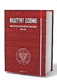 Biuletyny dzienne Ministerstwa - okładka książki