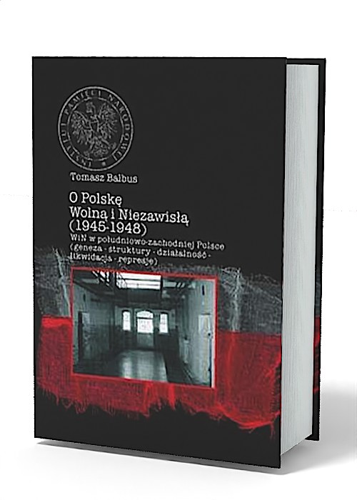 O Polskę Wolną i Niezawisłą (1945-1948). - okładka książki